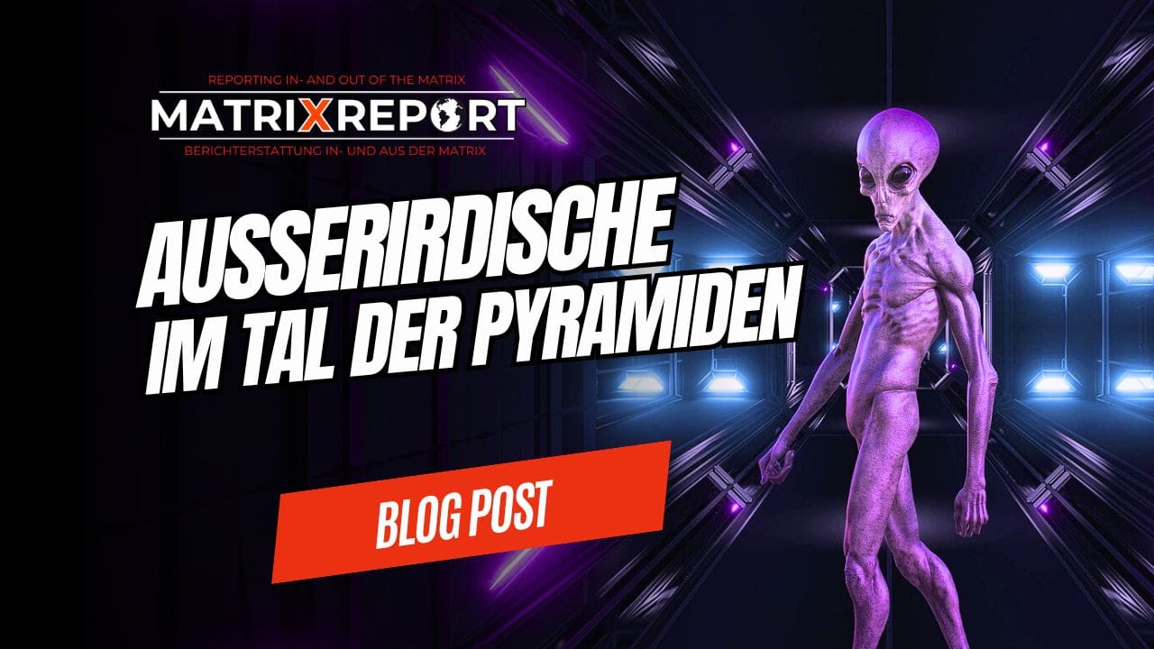 Außerirdische im Tal der Pyramiden