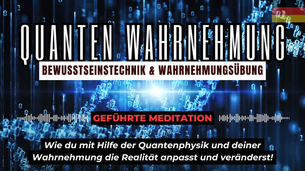 🧘Quanten Wahrnehmung🎧 feature image